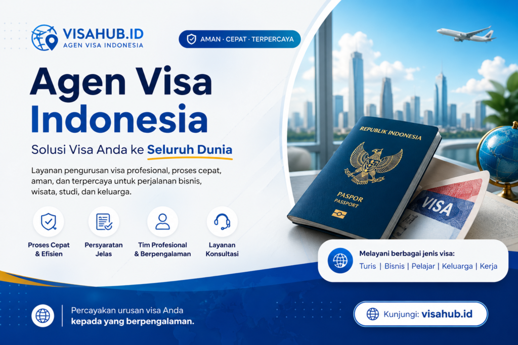 Agen visa Jakarta terpercaya untuk pengurusan visa luar negeri